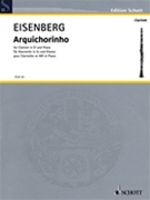 Arquichorinho For Clarinet In E Flat And Piano by Eisenberg Alexandre for