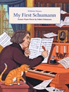 My First Schumann by Schumann Robert for Piano