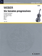 Six Sonates Progressives by Weber Carl Maria von - Volker Worlitzsch - for