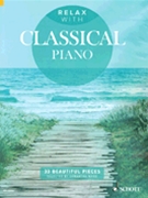 Relax with Classical Piano by Various - Ward Samantha - for Piano Solo Collection