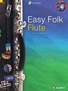Easy Folk Flute by Various for Flute