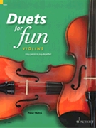 Duets for Fun - Violins by Various for 2 Violin