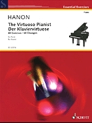 Virtuoso Pianist: 60 Exercises by Hanon Charles-Louis for Piano