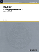 String Quartet No. 1 by Barry Gerald for Score and Parts