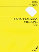 Spell Song by Toshio Hosokawa for