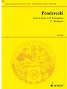 Seven (7) Gates Of Jerusalem - Symphony No. 7 for Narrator Choir and Orchestra - Study Score by Penderecki Krzysztof for