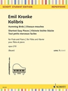 Humming Birds Opus 210 - Shortest Easy Pieces by Kronke Emil for Flute Solo