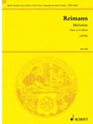Melusine: Opera in 4 Acts by Reimann Aribert for Study Score
