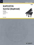 Sunrise (Daybreak) by Kapustin Nikolai for Piano