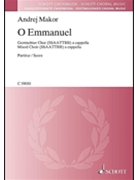 O Emmanuel SSAATTBB Latin by Makor Andrej for SATB a cappella