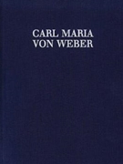 Georg Joseph Vogler: Der Admiral by Weber Carl Maria von for Complete Ed