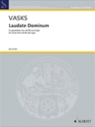 Laudate Dominum by Vasks Peteris for SATB and Organ