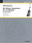 Love's Sorrow from Old Viennese Dance Tunes by Kreisler Fritz - Lidstrom Mats - for Violin