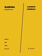 Sabina for Solo Cello by Norman Andrew for