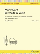 Serenade and Valse by Dare Marie for Cello