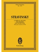 The Firebird Suite (L'Oiseau de feu / Der Feuervogel) by Stravinsky Igor for Study Score