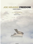 Freedom by Joe Hisaishi for Piano