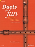 Duets for Fun by - Kretschmann - for 2 Recorder
