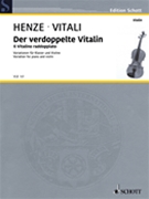 Der Verdoppelte Vitalin by Henze Hans Werner for Violin/PIA