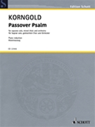 Passover Psalm Op. 30 by Korngold Erich Wolfgang for Vocal Scor
