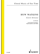 Carol Eliseus - SATB a cappella by Watkins Huw for SATB a cappella
