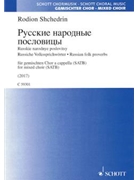 Russkie Narodnye Poslovitsy by Shchedrin Rodion for SATB