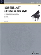 8 Etudes in Jazz Style by Rosenblatt Alexander for Piano
