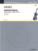 Summer Dances by Vasks Peteris for Violin Duet