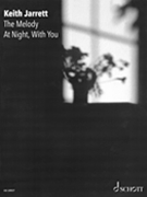 The Melody at Night with You by Jarrett Keith for Piano