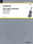 Our Lady's Minstrel by Naji Hakim for Violin