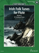 Irish Folk Tunes for Flute Volume 2 by Various - Steinbach Patrick - for Flute Solo