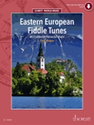 Eastern European Fiddle Tunes - 80 Traditional Pieces for Violin Book with Online Material