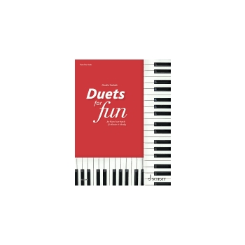 Duets for Fun: Piano - Original Works from the Classical to the Modern Era for Piano 4 H