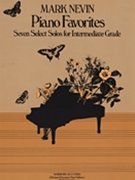 Piano Favorites by Nevin Mark for Piano