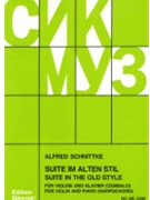 Suite In The Old Style by Schnittke A for Violin and Piano