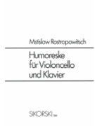 Humoreske by Mstislav Rostropovic for Cello