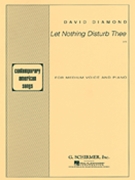 Let Nothing Disturb Thee by Diamond David for