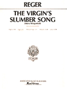 Virgin's Slumber Song by Reger Max - G Major - for High Voice