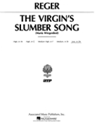 Virgin's Slumber Song by Reger Max - D-flat Major - for Low Voice and Piano