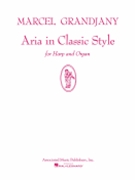 Aria In Classic Style For Harp / Organ by Grandjany Marcel for Harp Solo