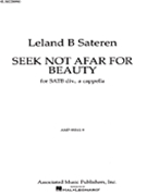 Seek Not Afar by Use 20438351 for SATB