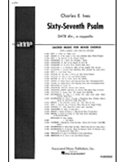 Sixty-seventh Psalm by Ives Charles for SATB a cappella