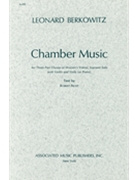 Chamber Music For Three Part Chorus Of Womens Voices Soprano Solo With Violin And Vio by Berkowitz L for 3-Part
