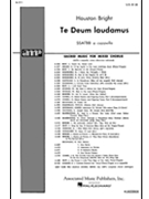 Te Deum Laudamus A Cappella by Bright Houston for SSATBB