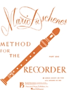 Method For The Recorder Part 1 by Duschenes Mario for Soprano Re (Part 1)