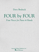 Four By Four by Brubeck Dave for 1 Piano 4 Hands