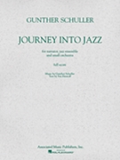 Journey Into Jazz by Schuller Gunther for Score