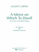 A Mirror on Which to Dwell by Carter Elliott - Bishop Elizabeth - for Score