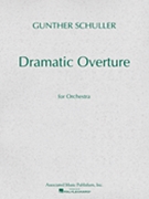 Dramatic Overture for Orchestra (1951) by Schuller Gunther for