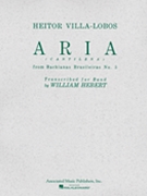 Bachianas Brasileiras #5 by Villa-Lobos Heitor - Herbert - for Concert Band